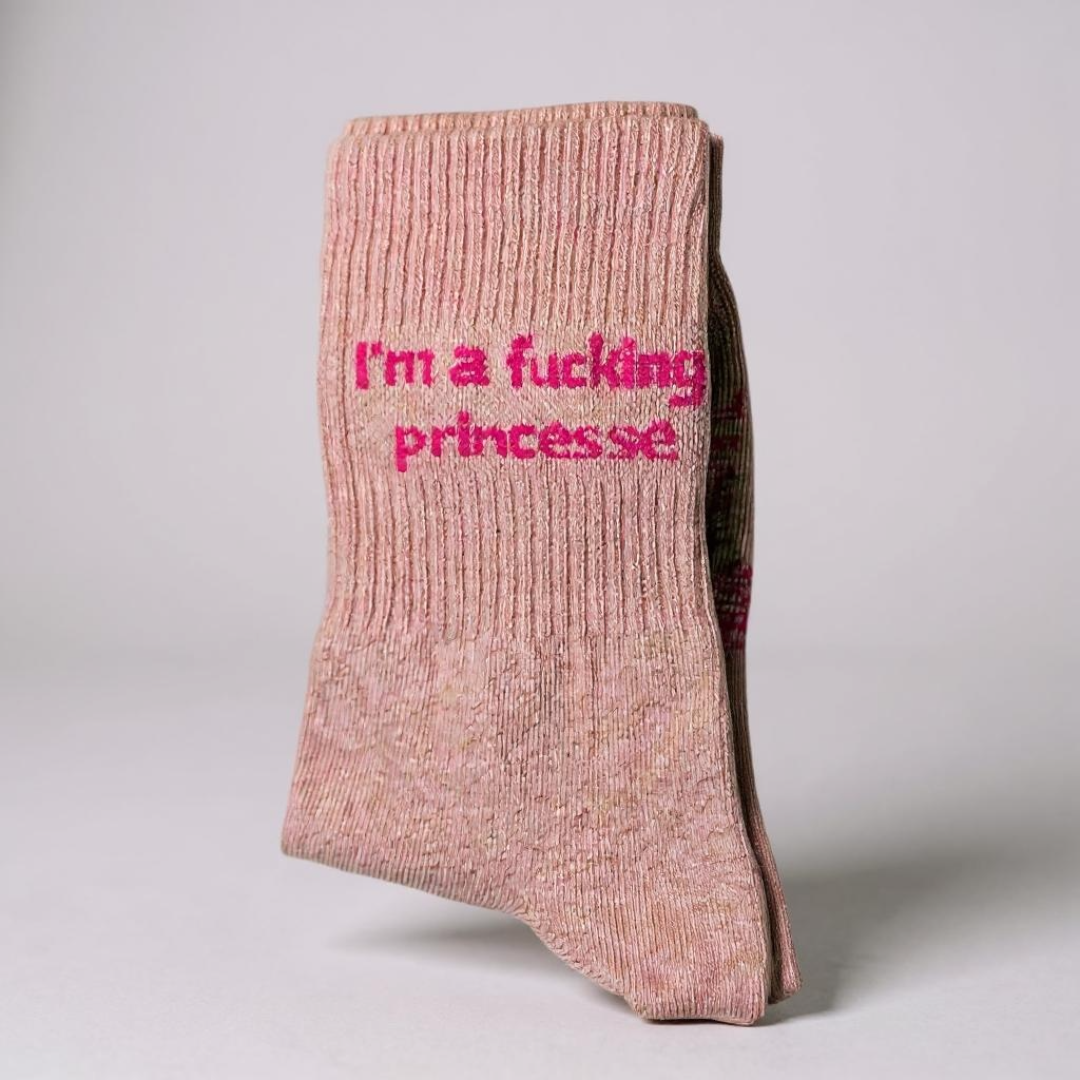 Im a fucking princess